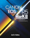 Canon EOS R5 Mark II Handbook for Beginners: The Key to Capturing Stunning Photography by Rute Terra