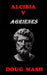 Alcibia V Agrienes by Doug Nash