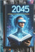 2045 by Gonzalez Fuentes, Darmus Jesus