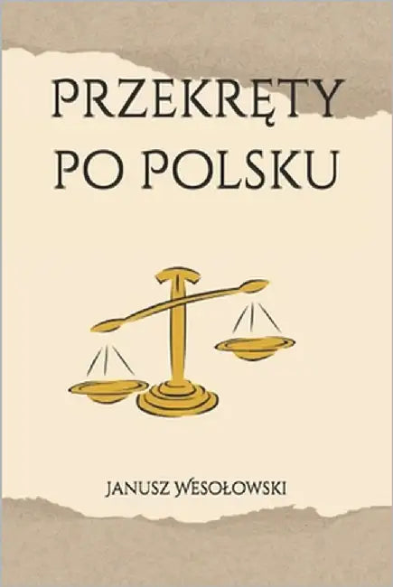 Przekręty po Polsku by Wesolowski, Janusz