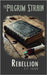 The Pilgrim Strain: Rebellion by Edgar, C. P.