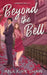 Beyond the Bell: A Grumpy Boss Workplace Romance by Ana Kirk Shaw