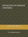 Introduction to General Chemistry: For college students by Lazaro Pino-Rivero