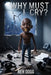 Why Must I Cry? by Ra' Sean Blyden