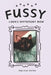 Fussy