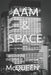 Aam & Space: Transforming the Cities of Tomorrow by McQueen