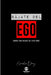 Bájate del Ego: Manual para Bajarse del Falso Trono by Aurelio Díaz