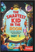 The Smartest Kid in the Room - Fun Trivia to Make You Smarter Every Day - Part 01: An amazing gift for your kid to make him/her smarter by Publications, Pixarcadia