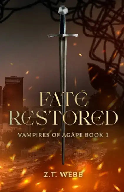 Fate Restored by Z. T. Webb