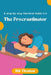 The Procrastinator: A step by step Survival Guide by Jith Thomas