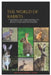 The World of Rabbits: A Comprehensive Guide to Rabbits Worldwide, From Wild Lands to Farms, Including Their Habitats, Behaviors, Diversity, by Morris J. Elkins