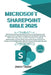 Microsoft SharePoint Bible: Well-Researched and Updated Crash Course for Beginners and Advanced Users to Enhance Collaboration and Boost Productiv by Jason Taylor