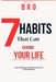 7 Habits That Can Change Your Life: Your Roadmap to Personal Growth and Fulfillment by Bhargava Derangula