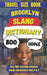 Brooklyn Slang Dictionary: The Definitive Brooklyn Slang Handbook by Slang Mania