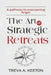 The Art of Strategic Retreats: A pathway to overcoming Anger by Treva A. Keeton