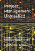 Project Management Unleashed: A Guide for Non-Project Managers to Organize and Excel by Gitangshu Adhikary