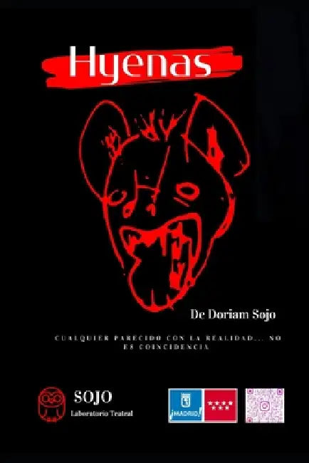 Hyenas: versión corta para tres personajes y sus alter egos by Doriam Sojo