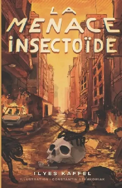 La menace insectoïde by Ilyes Kaffel
