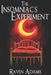 The Insomniac's Experiment by Raven Adams