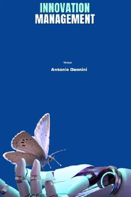 Innovation Management: Manuale Utente by Antonio Donnini