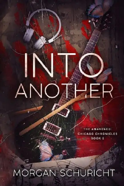Into Another by Morgan Schuricht