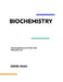 Mastering Biochemistry: Unlocking the Secrets of Life at the Molecular Level by Sony Shah