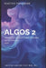 Algos 2: Advanced Algorithmic Trading with Python by Reactive Publishing