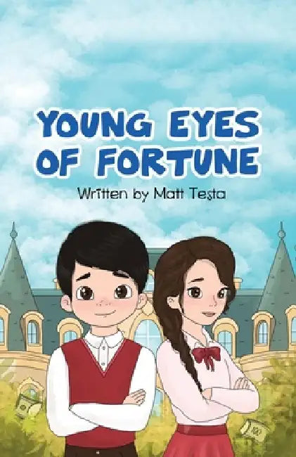 Young Eyes of Fortune by Matt Testa
