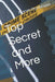 Top Secret and More by Marvin Mortensen