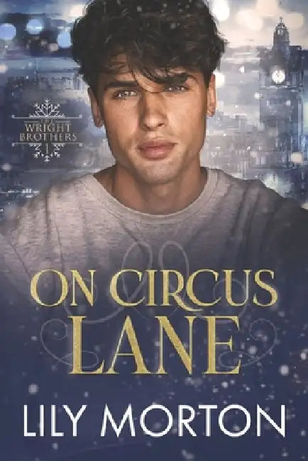 On Circus Lane by Lily Morton