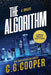 The Algorithm: Large Print Edition by C. G. Cooper