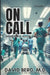On Call: Emergency Room Stories: Volume 7 by David Berg