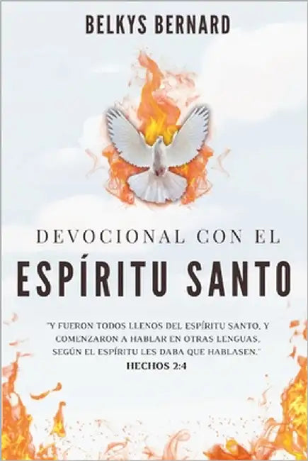 Devocional con El Espíritu Santo by Bernard, Belkys