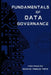 Fundamentals of Data Governance by Marcus Vinicius Pinto