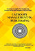 Category Management in Purchasing: Strategies, Tools, and Best Practices: Master the art of category management with proven strategies, tools, and ins by Jai San