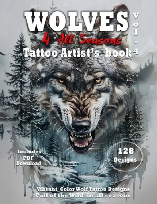 Wolves For All Seasons Vol.4 Tattoo Artist Book