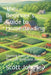 The Beginner's Guide to Homesteading: Starting from Scratch on Your Self-Sufficient Journey by Scott Johnsey