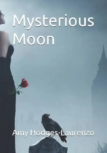 Mysterious Moon by Amy Hodges-Laurenzo