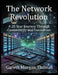 The Network Revolution: A 20 Year Journey Through Connectivity and Innovation by Gareth Morgan Thomas