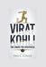 Virat Kohli: The Chase for Greatness by Erin G. Hodges