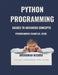 Python Programming: Basics to Advanced Concepts by Anshuman Mishra
