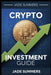 Crypto Investment Guide by Jade Summers