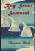 Boy Scout Samura by Shannon Blake