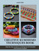 Creative Kumihimo Techniques Book: Step by Step Guide to Crafting Stylish Braided and Beaded Designs by Alan Cole