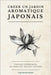 Créer un jardin aromatique japonais: Voyage sensoriel au pays du soleil levant by Du Monde, Vergers