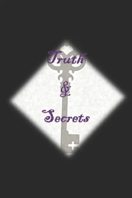 Truth And Secrets