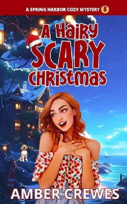 A Hairy Scary Christmas by Amber Crewes