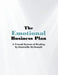 The Emotional Business Plan: A Transit System of Healing by Jessica Holter, Dontrella McDonald