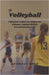 Volleyball: Volleyball, früher als Mintonette bekannt, begann 1895 in Massachusetts, USA . by Bree, Seamall