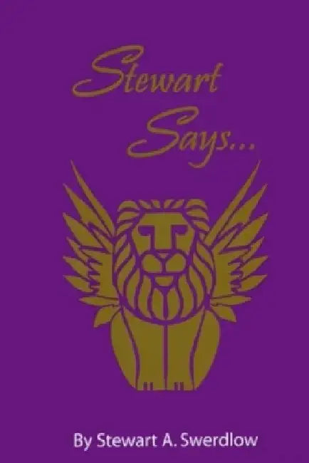 Stewart Says... by Janet Swerdlow